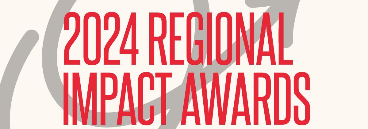 2024 Regional Impact Awards